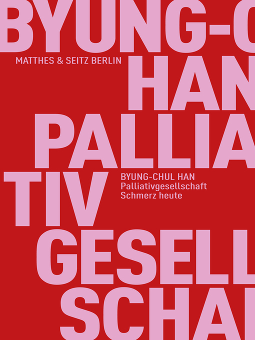 Title details for Palliativgesellschaft by Byung-Chul Han - Available